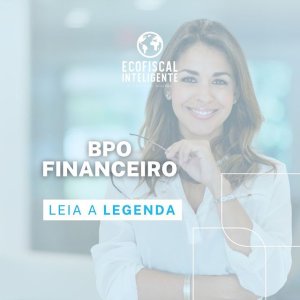 O que é BPO Financeiro e por que é essencial para sua empresa?